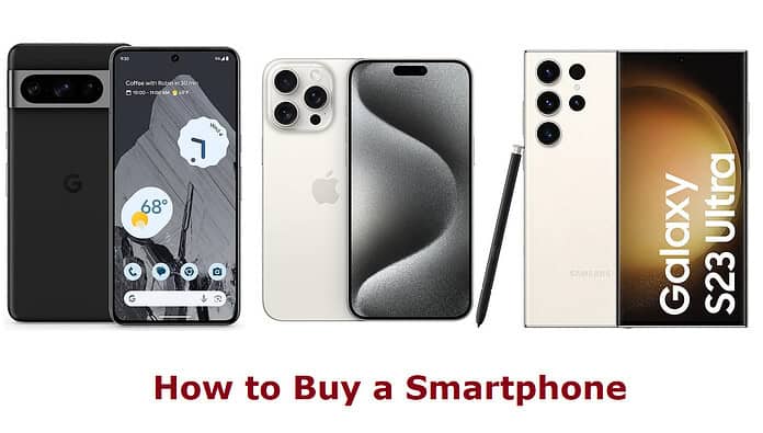 How to Buy a Smartphone