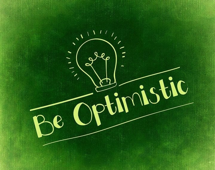 Be Optimistic