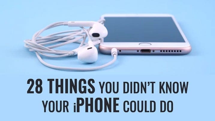 28 things your iPhone could do