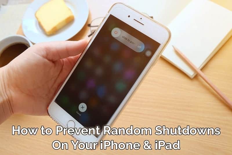 How to Prevent Random Shutdowns on Your iPhone Or iPad