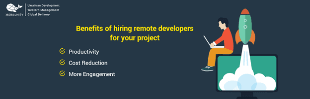 Benefits of Hiring Remote Developers for your Project