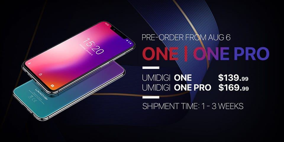 UMIDIGI One/One Pro Global Open Big Sale Exclusively Starts on AliExpress, Snap-up price as low as $139.99