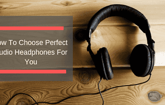 How To Choose Perfect Studio Headphones For You