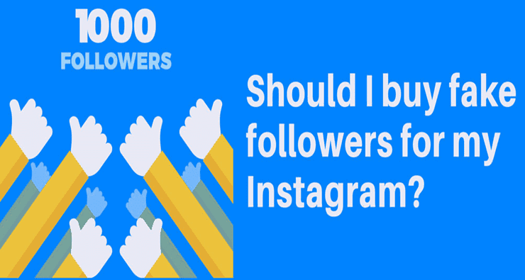 Should I Buy Fake Instagram Followers