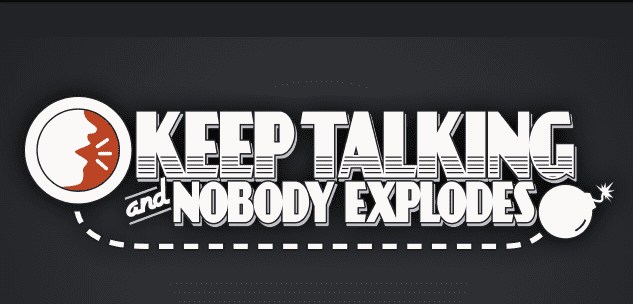 Keep Talking and Nobody Explodes