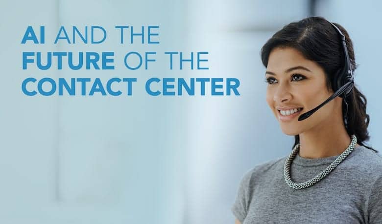 Is AI the Future of the Call Center