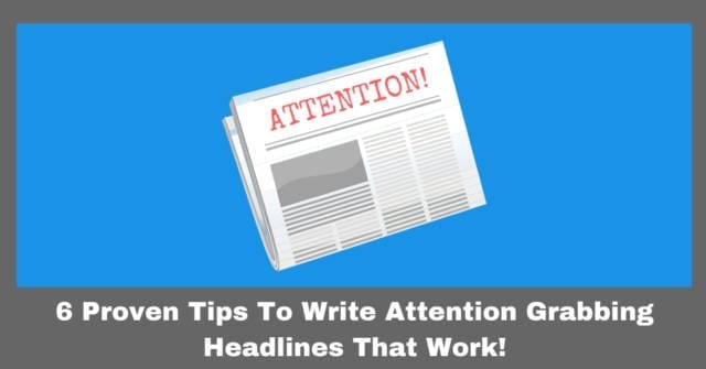 Polish your content headline to be attention-grabbing