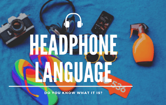 Understanding Headphone Jargon, Language, and Lingo