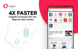 Opera makes Browsing four times faster in Nigeria