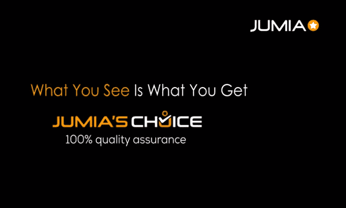 Jumia Choice - What you See is What you Get