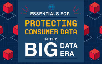 Protecting Consumer Data When It’s All Over the Internet