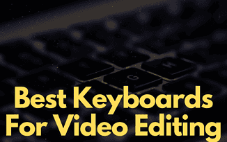 Best Keyboards for Video Editing