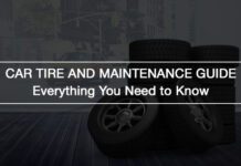Car Tire And Maintenance Guide: Everything You Need to Know