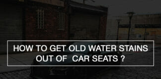 Get Water Stains out of Car Seats