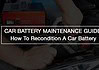 Recondition Car Battery