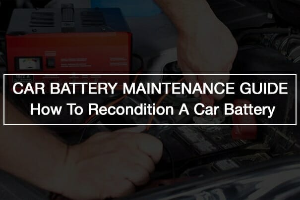 Recondition Car Battery