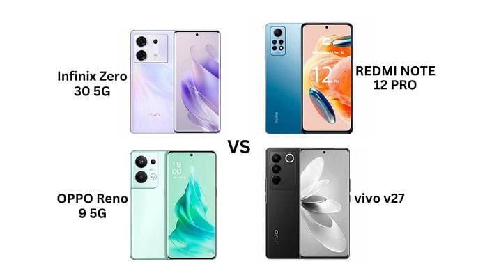 Compare Infinix Zero 30 5G, Oppo Reno 9 5G, Vivo V27, and Xiaomi Redmi Note 12 Pro
