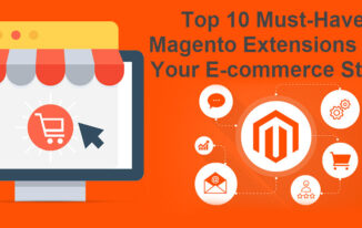 Must Have Magento Extensions