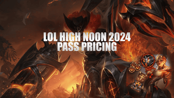 The League of Legends, LoL High Noon 2024 Pass Pricing