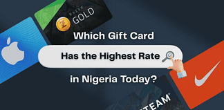 Which Gift Card Has the Highest Rate in Nigeria
