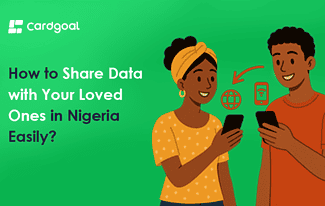 Share Mobile Data in Nigeria with Cardgoal