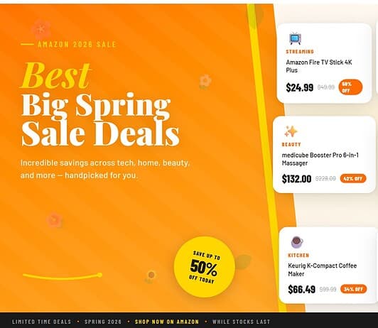 Amazon Big Spring Sale 2026: All the Best Deals Amazon Big Spring Sale 2026