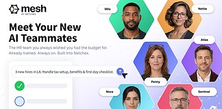 Meet Penny, Atlas, Sentinel, Nova, Milo, and Nettie: What Each Mesh AI HR Agent Actually Does Mesh AI Teammates