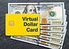Virtual Dollar Card