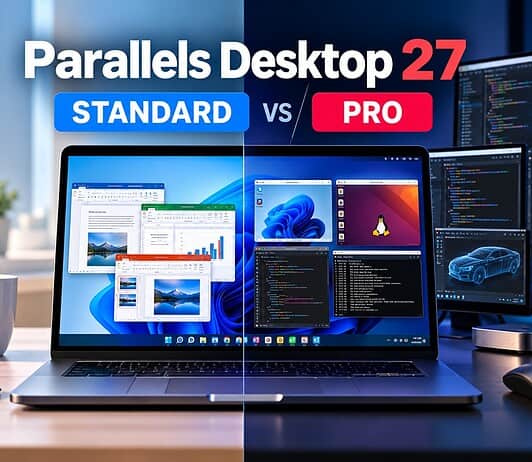 Parallels Desktop 27 Standard vs Pro: Which Edition Should You Buy? Comparison of Parallels Desktop 27 Standard and Pro versions